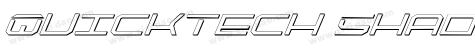 QuickTech Shadow Italic字体转换